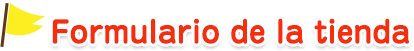 Formulario de la tienda